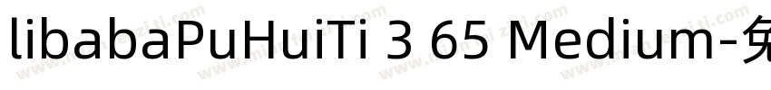libabaPuHuiTi 3 65 Medium字体转换